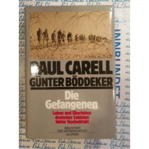 Paul Carell Gnter Bddeker - Die Gefangenen