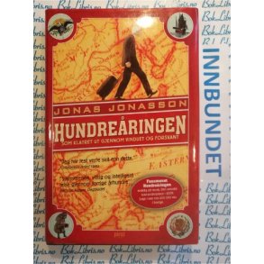 Jonas Jonasson - Hundreringen som klatrer ut gjennom vinduet og forsvant