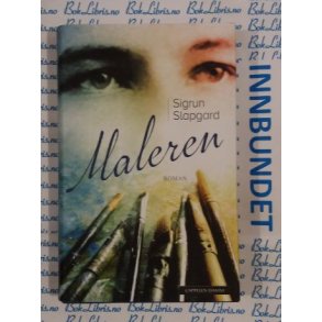Sigrun Slapgard - Maleren
