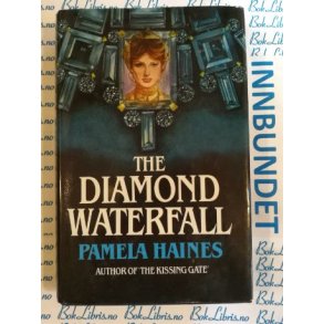 Pamela Haines - The Diamond Waterfall