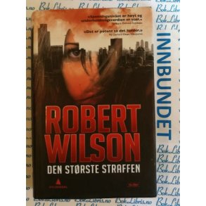 Robert Wilson - Den strste straffen
