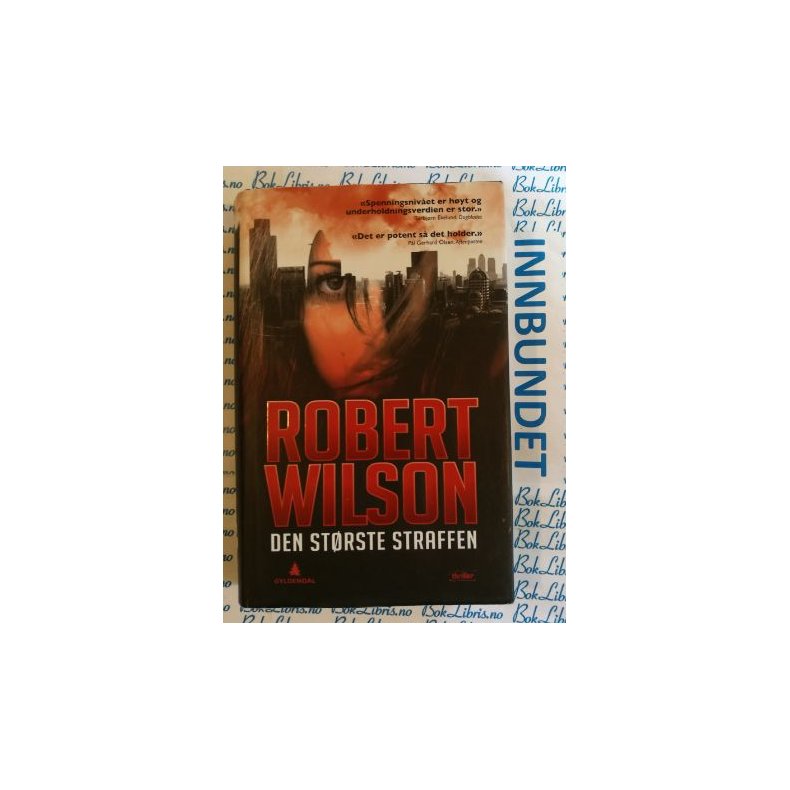 Robert Wilson - Den strste straffen