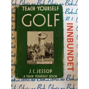 J. C. Jessop - Teach yourself GOLF
