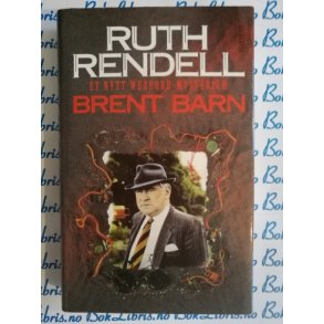 Ruth Rendell - Brent barn