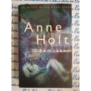 Anne Holt - Dd joker - Innbundet
