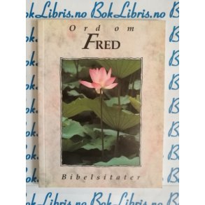 Ord om fred - Bibelsitater