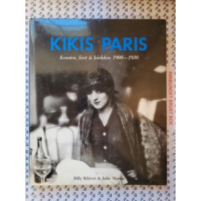 Billy Klver & Julie Martin - Kikis Paris Konsten, livet & krleken 1900-1930