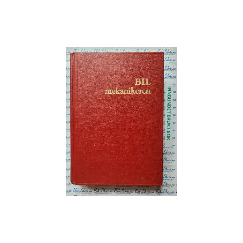 Bilmekanikeren - Bilteknisk hndbok Bind 1