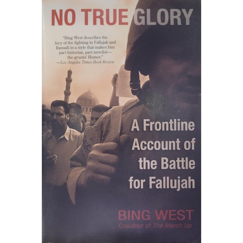 Bing West - No True Glory (Heftet)