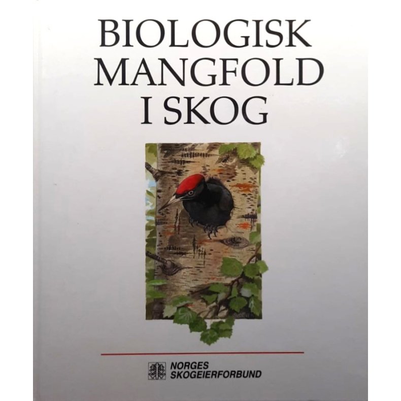 Biologisk mangfold i skog (Innbundet)