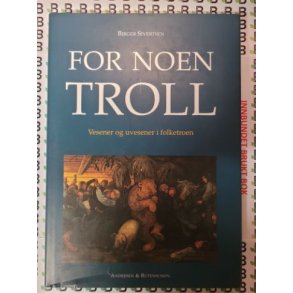 Birger Sivertsen - For noen Troll (Innbundet)