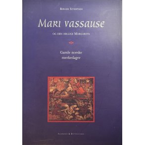 Birger Sivertsen - Mari Vassause og Den Hellige Margareta