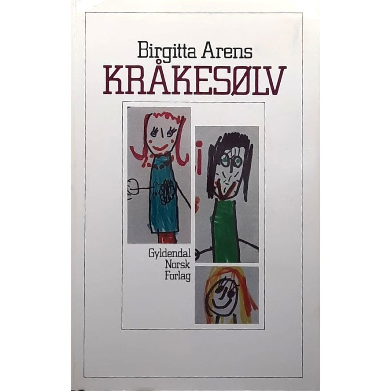 Birgitta Arens - Kr�kes�lv (Innbundet)