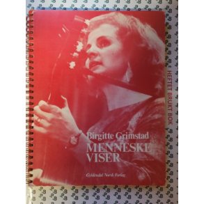 Birgitte Grimstad - Menneskeviser (Heftet)