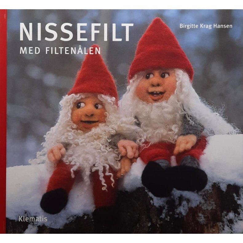 Birgitte Krag Hansen - Nissefilt med filtnlen