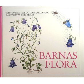 Bisse Falk og Lena Kallenberg - Barnas flora (Innb.)