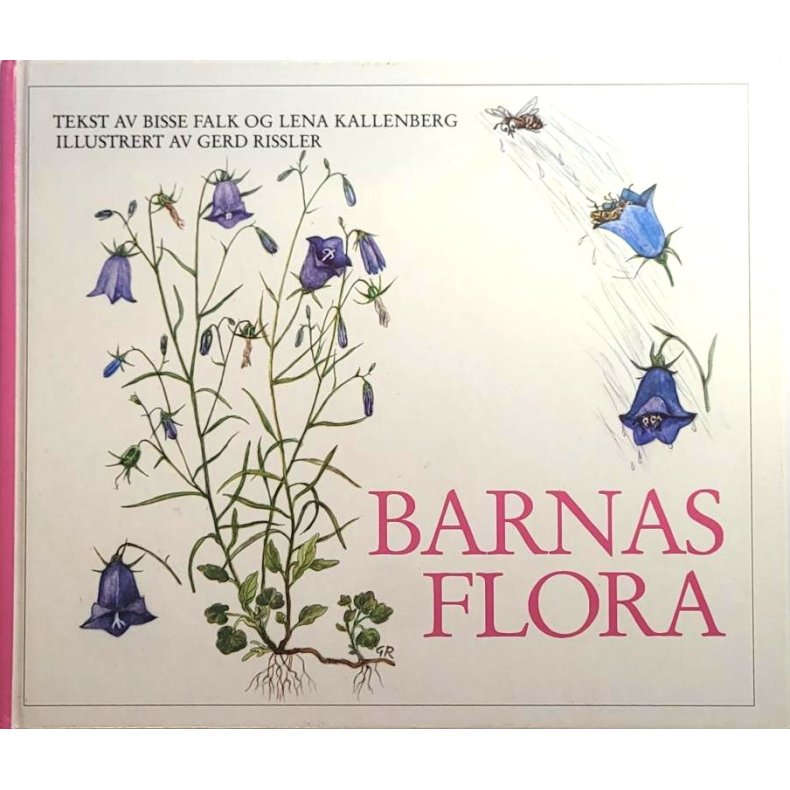 Bisse Falk og Lena Kallenberg - Barnas flora (Innb.)
