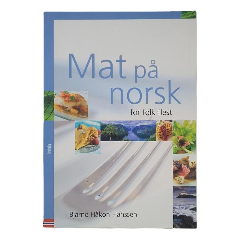 Bjarne Hkon Hanssen - Mat p norsk for folk flest