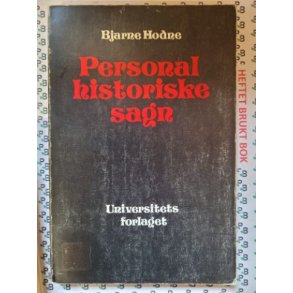 Bjarne Hodne - Personalhistoriske sagn