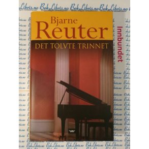 Bjarne Reuter - Det tolvte trinnet