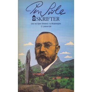 Bjarte Birkeland (red.) - Per Sivle skrifter (Heftet)