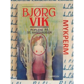 Bjrg Vik - Poplene p St. Hanshaugen (pocket)