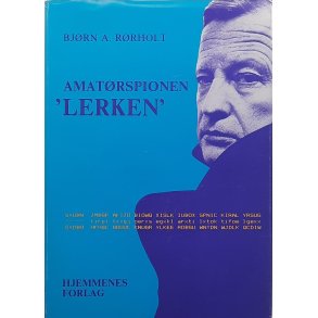 Bjrn A. Rrholt - Amatrspionen 