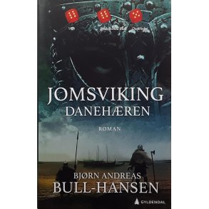 Bjrn Andreas Bull-Hansen - Jomsviking - Danehren (I)