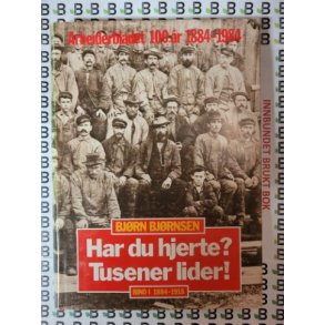 Bjrn Bjrnsen - Har du hjerte? Tusener lider!