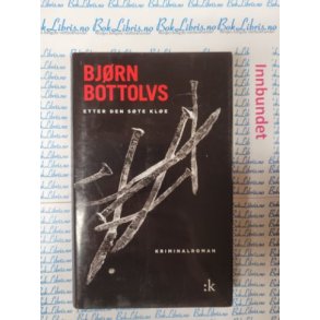 Bjrn Bottolvs - Etter den ste kle