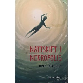 Bjrn Ingvaldsen - Natt i Nekropolis (Innbundet)