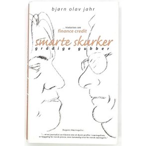 Bj�rn Olav Jahr - Smarte skurker - gr�dige gubber