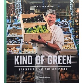 Bj�rn Olav Nordahl - Kind of green - Innbundet