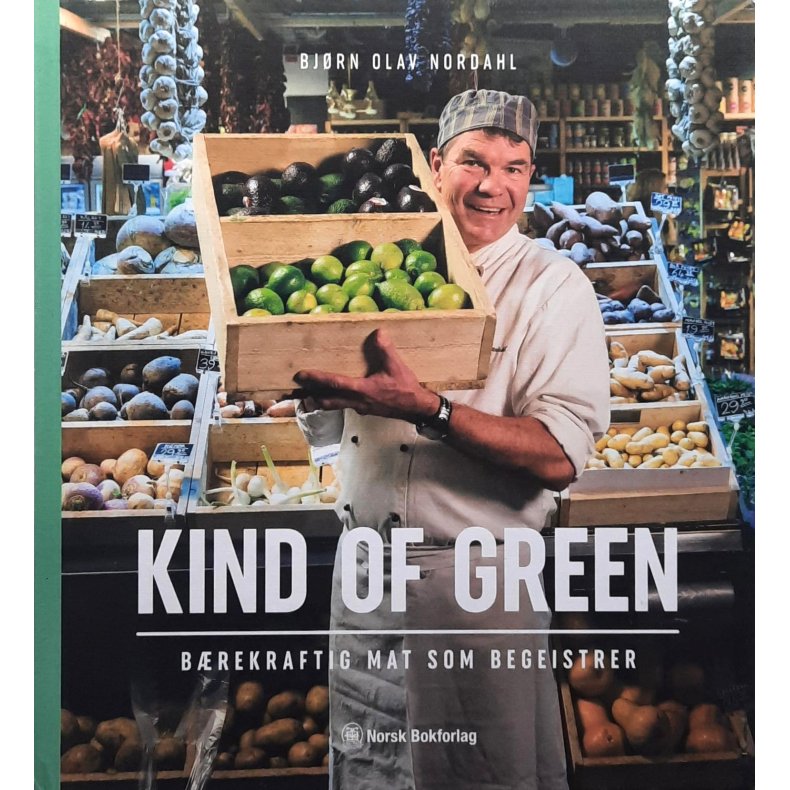 Bj�rn Olav Nordahl - Kind of green - Innbundet