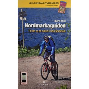 Bj�rn Revil - Nordmarkaguiden - Til fots og p� sykkel i Oslo Nordmark (Heftet)