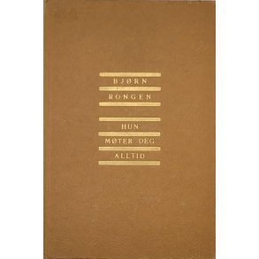 Bjrn Rongen - Hun mter deg alltid