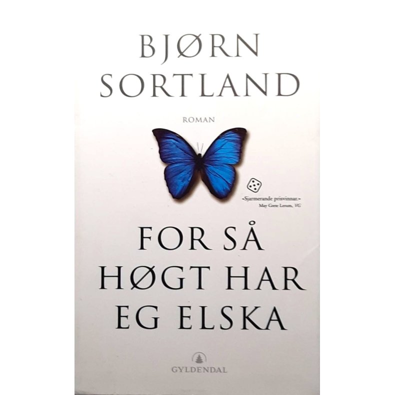 Bj�rn Sortland - For s� h�gt har eg elska