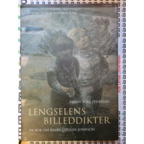 Bjrn Tore Pedersen - Lengselens billeddikter