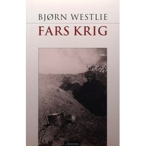 Bjrn Westlie - Fars krig (Innb.)