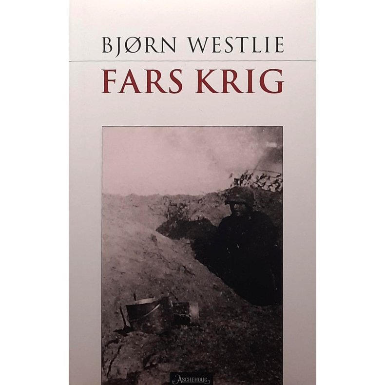 Bjrn Westlie - Fars krig (Innb.)