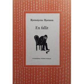 Bjrnstjerne Bjrnson - En fallit (I)