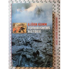 Bjrn Kumm - Terrorismens historie