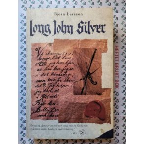 Bjrn Larsson - Long John Silver
