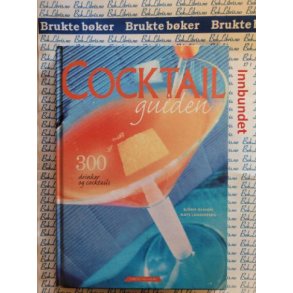 Bjrn Olsson og Mats Landerberg - Cocktailguiden 