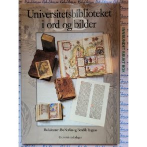 Bo Norlin og Bendik Rugaas - Universitetsbiblioteket i ord og bilder