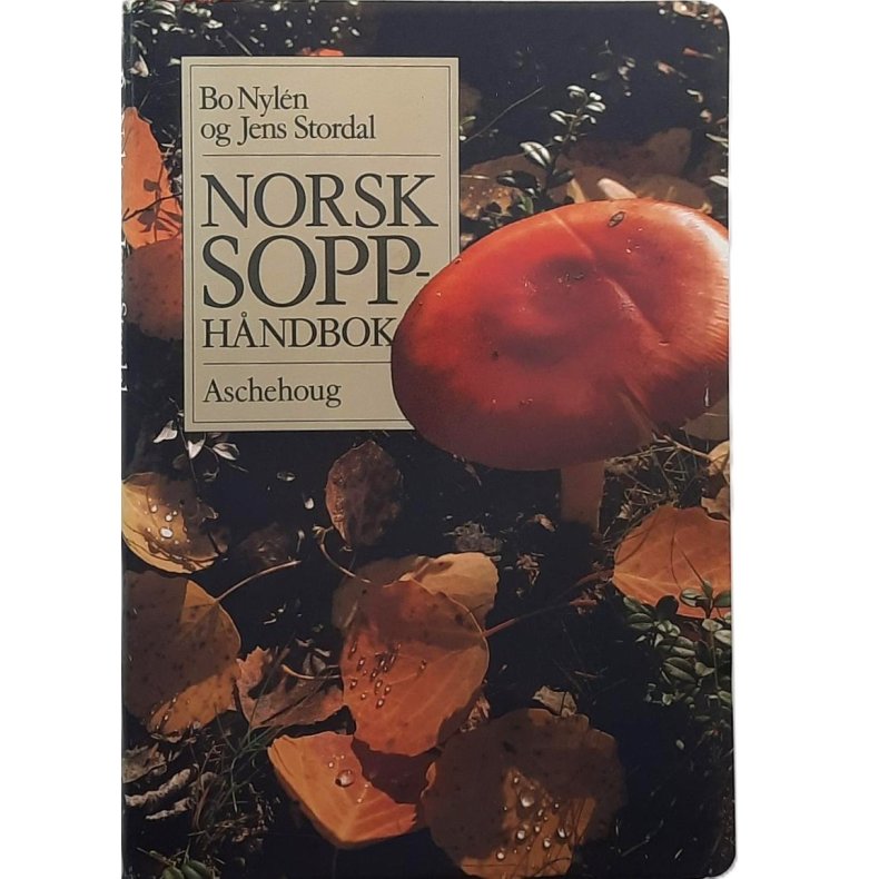 Bo Nyl�n og Jens Stordal - Norsk Sopp-h�ndbok (Innbundet)