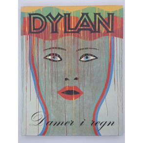 Bob Dylan - Damer i regn