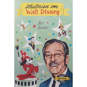 Bob Thomas - Historien om Walt Disney - Innbundet