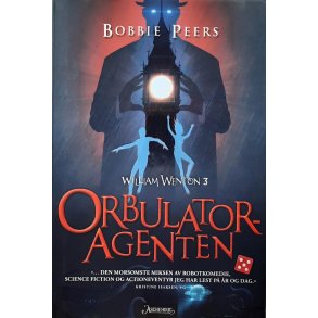 Bobbie Peers - William Wenton 3. Orbulatoragenten