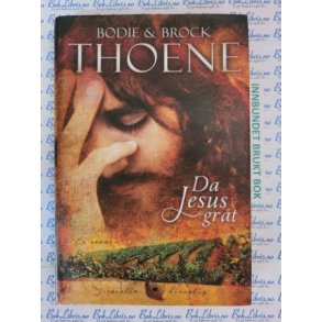 Bodie Thoene og Brock Thoene - Da Jesus grt